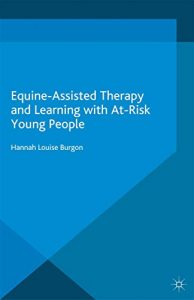 Baixar Equine-Assisted Therapy and Learning with At-Risk Young People pdf, epub, eBook