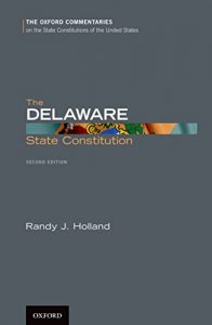 Baixar The Delaware State Constitution (Oxford Commentaries on the State Constitutions of the United States) pdf, epub, eBook