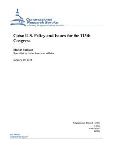 Baixar Cuba: U.S. Policy and Issues for the 113th Congress (English Edition) pdf, epub, eBook