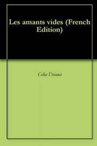 Baixar Les amants vides (French Edition) pdf, epub, eBook