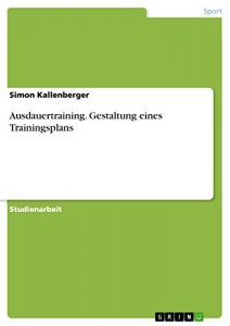 Baixar Ausdauertraining. Gestaltung eines Trainingsplans pdf, epub, eBook