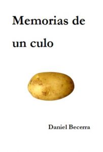 Baixar Memorias de un culo (Spanish Edition) pdf, epub, eBook