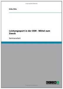 Baixar Leistungssport in der DDR. Mittel zum Zweck pdf, epub, eBook