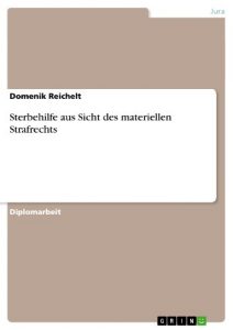 Baixar Sterbehilfe aus Sicht des materiellen Strafrechts pdf, epub, eBook