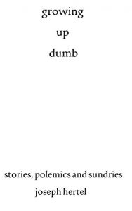Baixar growing up dumb (English Edition) pdf, epub, eBook