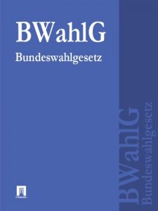 Baixar Bundeswahlgesetz – BWahlG (German Edition) pdf, epub, eBook