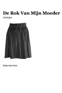 Baixar De Rok Van Mijn Moeder (Dutch Edition) pdf, epub, eBook