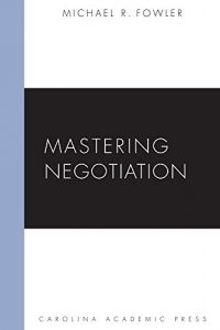 Baixar Mastering Negotiation (Mastering Series) pdf, epub, eBook