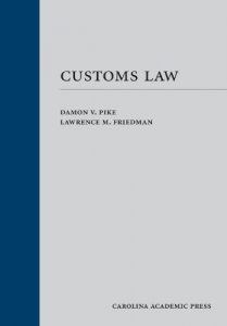 Baixar Customs Law (Carolina Academic Press Law Casebook) pdf, epub, eBook
