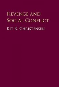 Baixar Revenge and Social Conflict pdf, epub, eBook