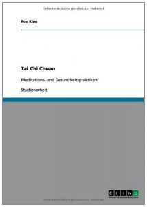 Baixar Tai Chi Chuan: Meditations- und Gesundheitspraktiken pdf, epub, eBook