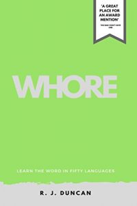 Baixar WHORE-Learn the word In Fifty Languages, by R J DUNCAN-IN FIFTY LANGUAGES SERIES (English Edition) pdf, epub, eBook