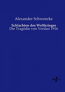 Baixar Schlachten des Weltkrieges (German Edition) pdf, epub, eBook