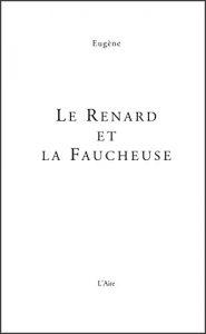 Baixar Le renard et la faucheuse: Un roman humoristique et ironique (French Edition) pdf, epub, eBook