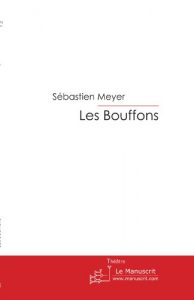 Baixar Les Bouffons (FICTION) pdf, epub, eBook