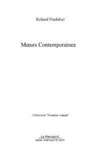 Baixar Moeurs Contemporaines (FICTION) pdf, epub, eBook