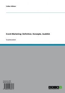 Baixar Event-Marketing: Definition, Konzepte, Ausblick pdf, epub, eBook