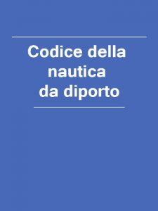 Baixar Codice della nautica da diporto (Italian Edition) pdf, epub, eBook