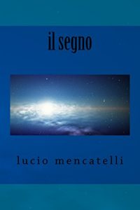 Baixar il segno (Italian Edition) pdf, epub, eBook