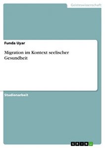 Baixar Migration im Kontext seelischer Gesundheit pdf, epub, eBook