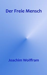 Baixar Der Freie Mensch (German Edition) pdf, epub, eBook