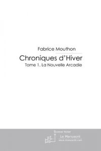 Baixar Chroniques d’Hiver (ESSAI ET DOC) pdf, epub, eBook