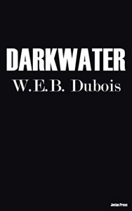 Baixar Darkwater: Voices from Within the Veil (English Edition) pdf, epub, eBook