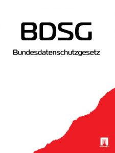 Baixar Bundesdatenschutzgesetz – BDSG (Deutschland) (German Edition) pdf, epub, eBook