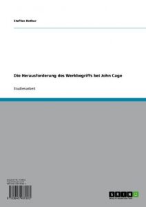 Baixar Die Herausforderung des Werkbegriffs bei John Cage pdf, epub, eBook