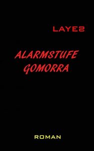 Baixar Alarmstufe Gomorra: Erde in Gefahr (German Edition) pdf, epub, eBook