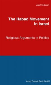 Baixar The Habad Movement in Israel – Religius Arguments in Politics (German Edition) pdf, epub, eBook