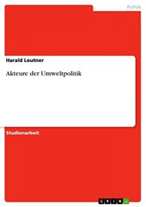 Baixar Akteure der Umweltpolitik pdf, epub, eBook