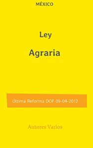 Baixar Ley Agraria (Spanish Edition) pdf, epub, eBook