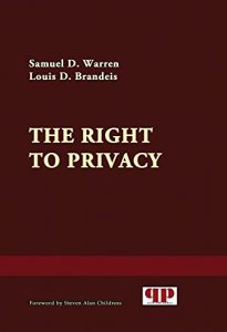 Baixar The Right to Privacy (Annotated) (Legal Legends Series) (English Edition) pdf, epub, eBook