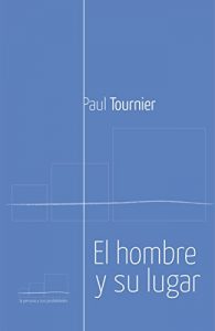 Baixar El Hombre y su lugar pdf, epub, eBook