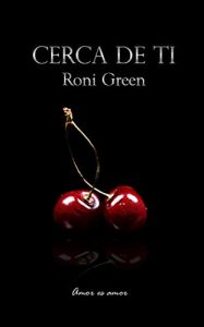 Baixar Cerca de ti (Spanish Edition) pdf, epub, eBook