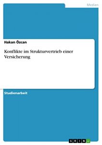 Baixar Konflikte im Strukturvertrieb einer Versicherung pdf, epub, eBook