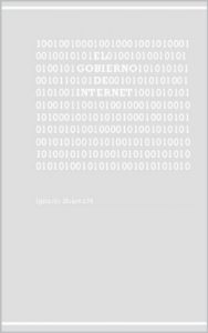 Baixar El Gobierno de Internet (Spanish Edition) pdf, epub, eBook