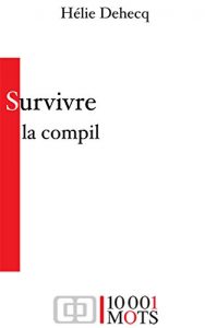 Baixar Survivre : la compil (French Edition) pdf, epub, eBook