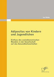 Baixar Adipositas von Kindern und Jugendlichen pdf, epub, eBook