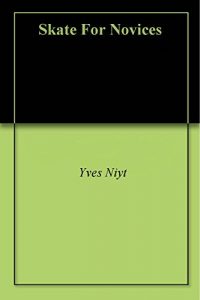Baixar Skate For Novices (English Edition) pdf, epub, eBook