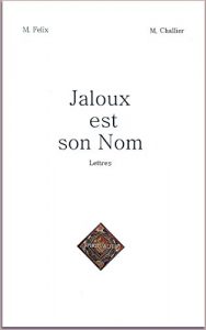 Baixar Jaloux est son Nom (French Edition) pdf, epub, eBook