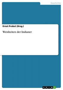 Baixar Weisheiten der Indianer pdf, epub, eBook