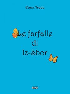 Baixar Le farfalle di Iz-Sbor pdf, epub, eBook