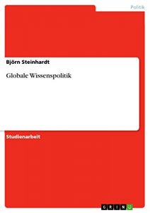 Baixar Globale Wissenspolitik pdf, epub, eBook