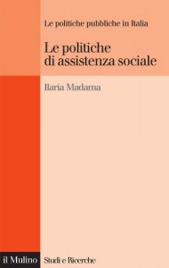 Baixar Le politiche di assistenza sociale (Studi e ricerche) pdf, epub, eBook