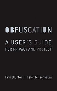 Baixar Obfuscation: A User’s Guide for Privacy and Protest (MIT Press) pdf, epub, eBook