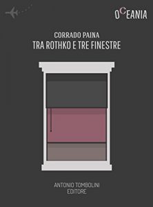 Baixar Tra Rothko e tre finestre (Oceania) pdf, epub, eBook
