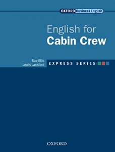 Baixar Express Series English for Cabin Crew (Oxford Business English: Express Series) pdf, epub, eBook