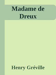 Baixar Madame de Dreux (French Edition) pdf, epub, eBook